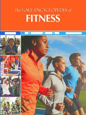 cover image of The Gale Encyclopedia of Fitness